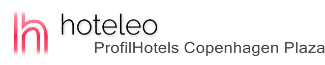 hoteleo - ProfilHotels Copenhagen Plaza