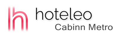 hoteleo - Cabinn Metro