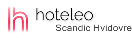 hoteleo - Scandic Hvidovre
